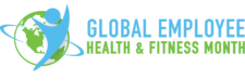 Global Employee Health and Fitness Month!